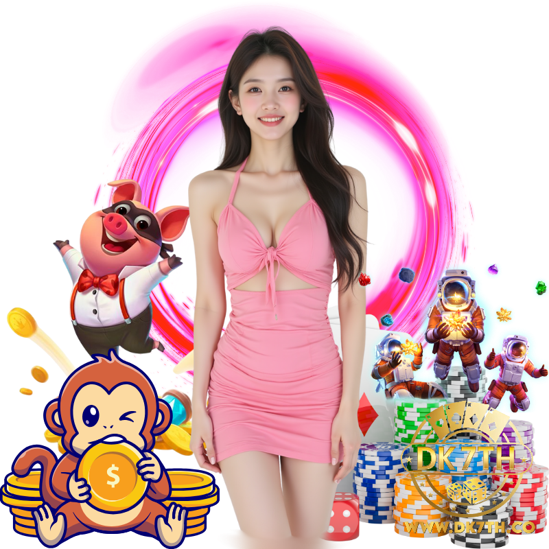 DK7TH โบนัส
